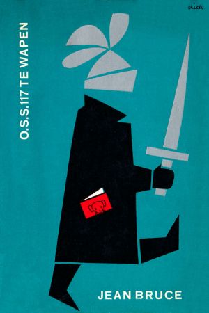 [OSS 117 17] • OSS 117 te wapen